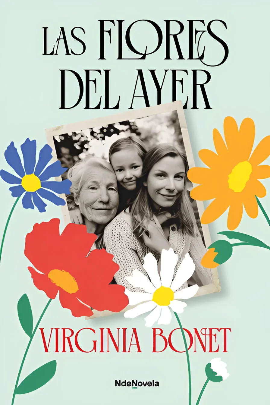 Las flores del ayer