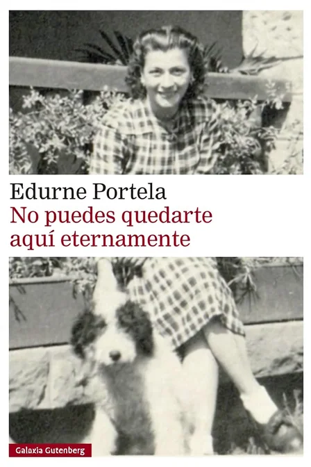 No puedes quedarte aquí eternamente